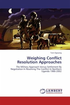 Weighing Conflict Resolution Approaches - Ogwang, Tom