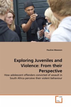 Exploring Juveniles and Violence: From their Perspective - Mawson, Pauline