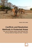 Conflicts and Resolution Methods in Protected Areas