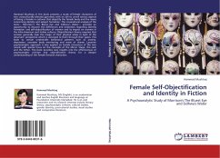 Female Self-Objectification and Identity in Fiction - Mushtaq, Hammad