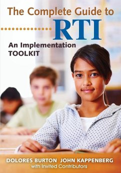 The Complete Guide to RTI - Burton, Dolores; Kappenberg, John