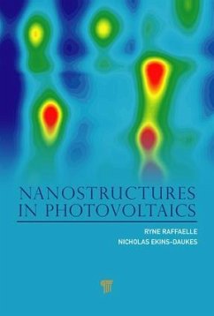 Nanostructures in Photovoltaics - Ekins-Daukes, Nicholas; Raffaelle, Ryne P.