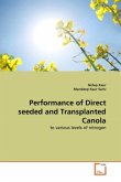 Performance of Direct seeded and Transplanted Canola