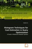 Histogram Techniques for Cost Estimation in Query Optimization