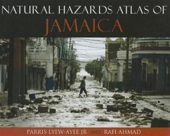 Natural Hazards Atlas of Jamaica - Lyew-Ayee Jr, Parris; Ahmad, Rafi