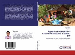 Reproductive Health of Pavement-dwellers in Dhaka city