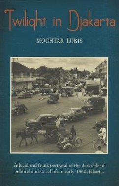 Twilight in Djakarta - Lubis, Mochtar