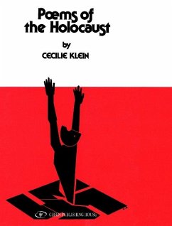 Poems of the Holocaust - Klein, Cecille