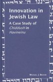 INNOVATION IN JEWISH LAW