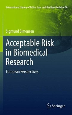 Acceptable Risk in Biomedical Research - Simonsen, Sigmund