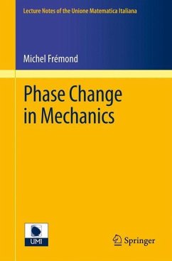 Phase Change in Mechanics - Frémond, Michel