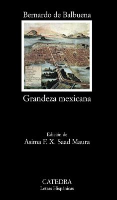 Grandeza mexicana - Balbuena, Bernardo De