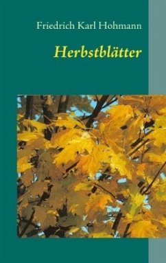 Herbstblätter - Hohmann, Friedrich Karl