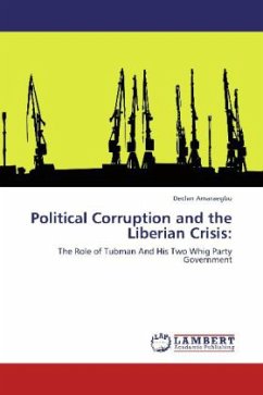 Political Corruption and the Liberian Crisis: - Amaraegbu, Declan