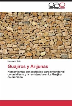 Guajiros y Arijunas - Ruiz, Hermann