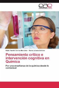 Pensamiento crítico e intervención cognitiva en Química - Torres Merchán, Nidia Yaneth;Beltrán, María Juliana