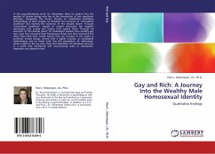 Gay and Rich: A Journey Into the Wealthy Male Homosexual Identity - Hokemeyer, Paul L.