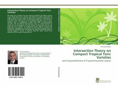 Intersection Theory on Compact Tropical Toric Varieties - Meyer, Henning