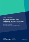 Nutzerakzeptanz von webbasierten Anwendungen Nutzerakzeptanz von webbasierten Anwendungen