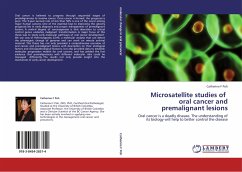 Microsatellite studies of oral cancer and premalignant lesions