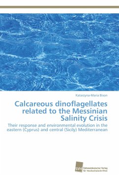 Calcareous dinoflagellates related to the Messinian Salinity Crisis - Bison, Katarzyna-Maria