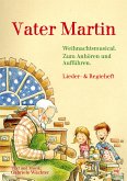 Vater Martin Vater Martin
