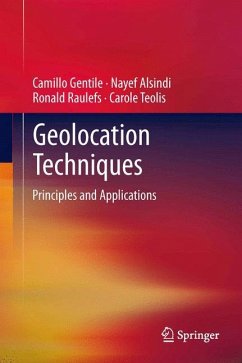 Geolocation Techniques - Gentile, Camillo; Teolis, Carole; Raulefs, Ronald; Alsindi, Nayef