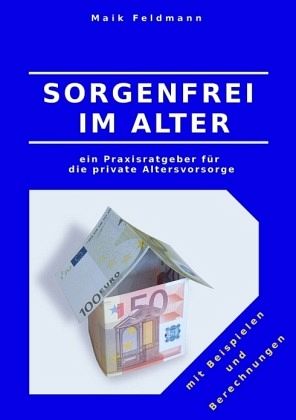 Sorgenfrei im Alter