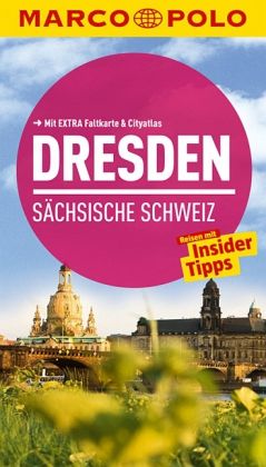Marco Polo Reiseführer Dresden, Sächsische Schweiz von Angela Stuhrberg  portofrei bei bücher.de bestellen