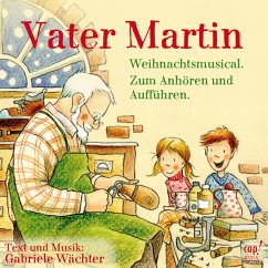 Cover Vater Martin (Weihnachtsmusical) CD