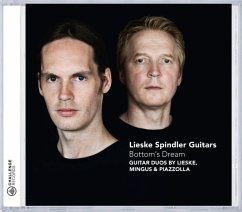 Bottom'S Dream-Guitar Duos By Lieske,Mingus & P - Lieske Spindler Guitars