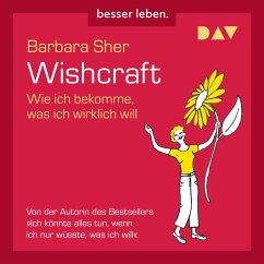 Wishcraft. Wie ich bekomme, was ich wirklich will (MP3-Download) - Sher, Barbara