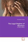 The Legal Regime of Abortion