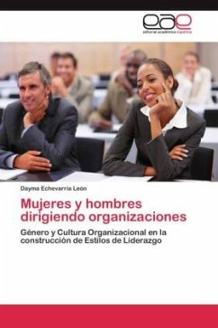 Mujeres y hombres dirigiendo organizaciones - Echevarría León, Dayma