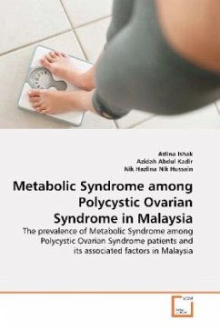 Metabolic Syndrome among Polycystic Ovarian Syndrome in Malaysia - Ishak, Azlina;Abdul Kadir, Azidah;Hazlina Nik Hussain, Nik