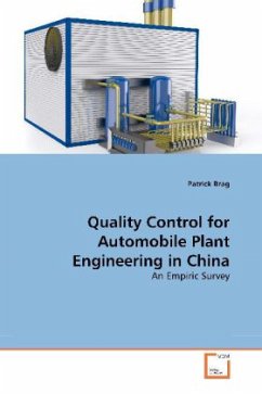 Quality Control for Automobile Plant Engineering in China - Brag, Patrick