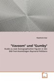 "Vavoom" und "Gumby" "Vavoom" und "Gumby"