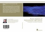 Photon Statistics of Semiconductor Light Sources