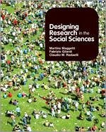 Designing Research in the Social Sciences - Maggetti, Martino; Radaelli, Claudio M; Gilardi, Fabrizio