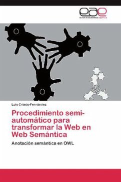 Procedimiento semi-automático para transformar la Web en Web Semántica