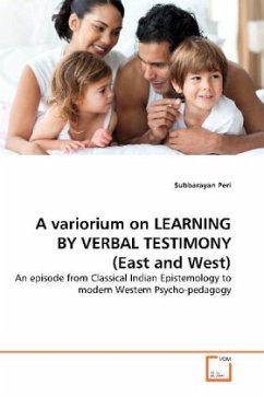 A variorium on LEARNING BY VERBAL TESTIMONY (East and West) - Peri, Subbarayan