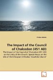 The Impact of the Council of Chalcedon (451 AD)