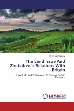 The Land Issue And Zimbabwe's Relations With Britain