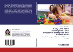 Early Childhood Development and Education: Perception and Environment - Rajbhandari, Madhu