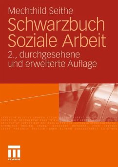 Schwarzbuch Soziale Arbeit - Seithe, Mechthild