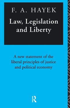 Law, Legislation and Liberty - Hayek, F A