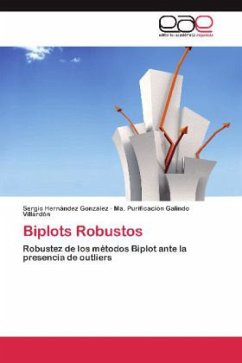 Biplots Robustos - Hernández González, Sergio;Galindo Villardón, Ma. Purificación