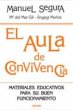 El aula de convivencia : materiales... - Bild 1