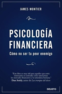 Psicología financiera - Montier, James