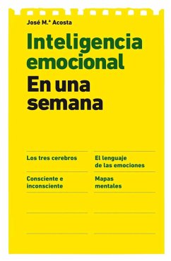 Inteligencia emocional en una semana - Acosta Vera, José María